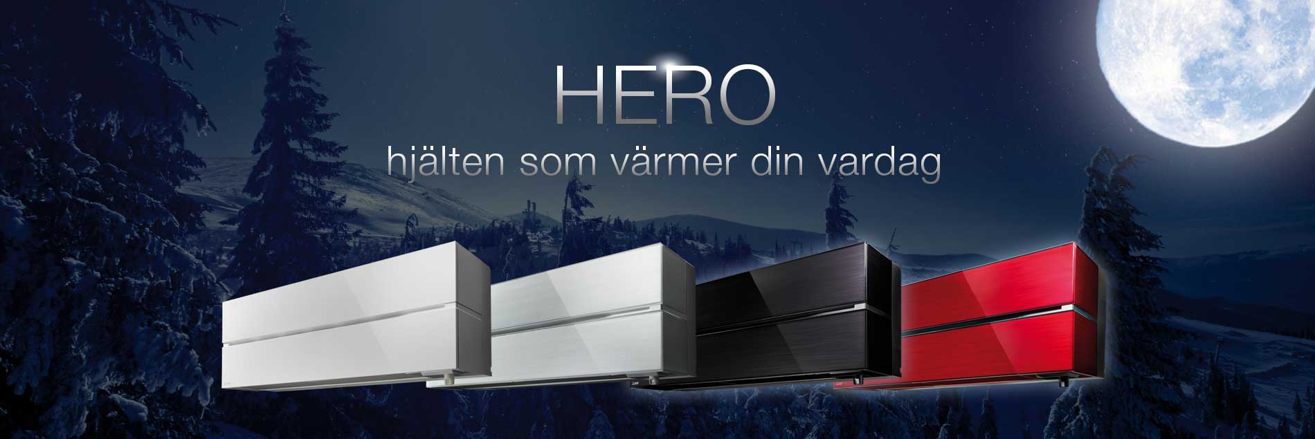 HERO, Villavärmepumpen i flera färger